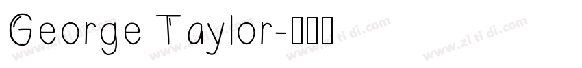 George Taylor字体转换